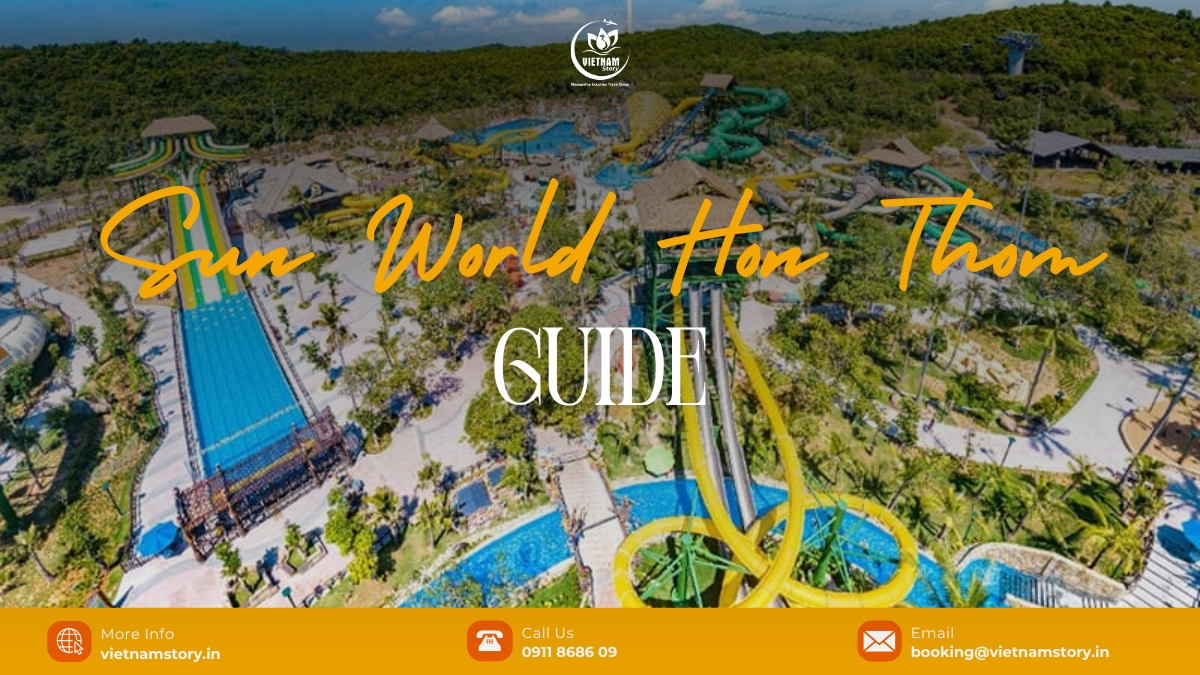 Sun World Hon Thom Nature Park brings an entertainment world of incredible experiences