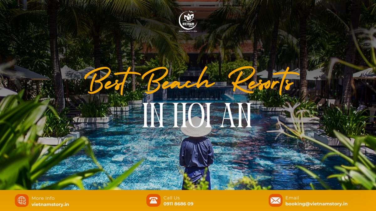 Best beach resorts in Hoi An for Indian travelers