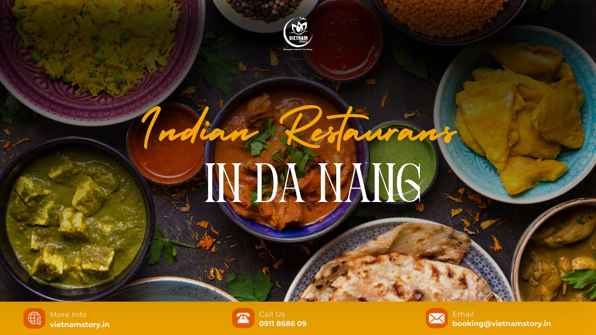 Let’s explore the TOP famous Indian restaurants in Da Nang, where you can indulge in authentic and delicious Indian dishes during your culinary journey.