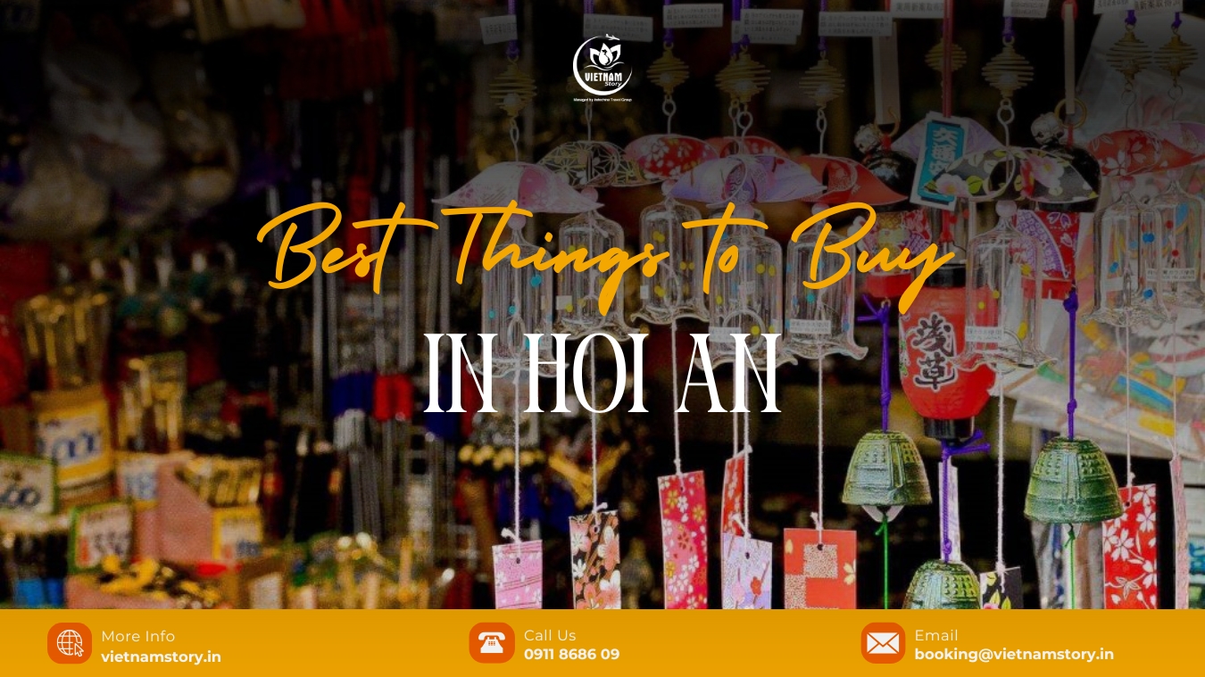 Ultimate shopping guide: Best things to buy in Hoi An (Souvenirs, Silk, and Custom tailoring) 2 The best Hoi An things to buy on your first trip