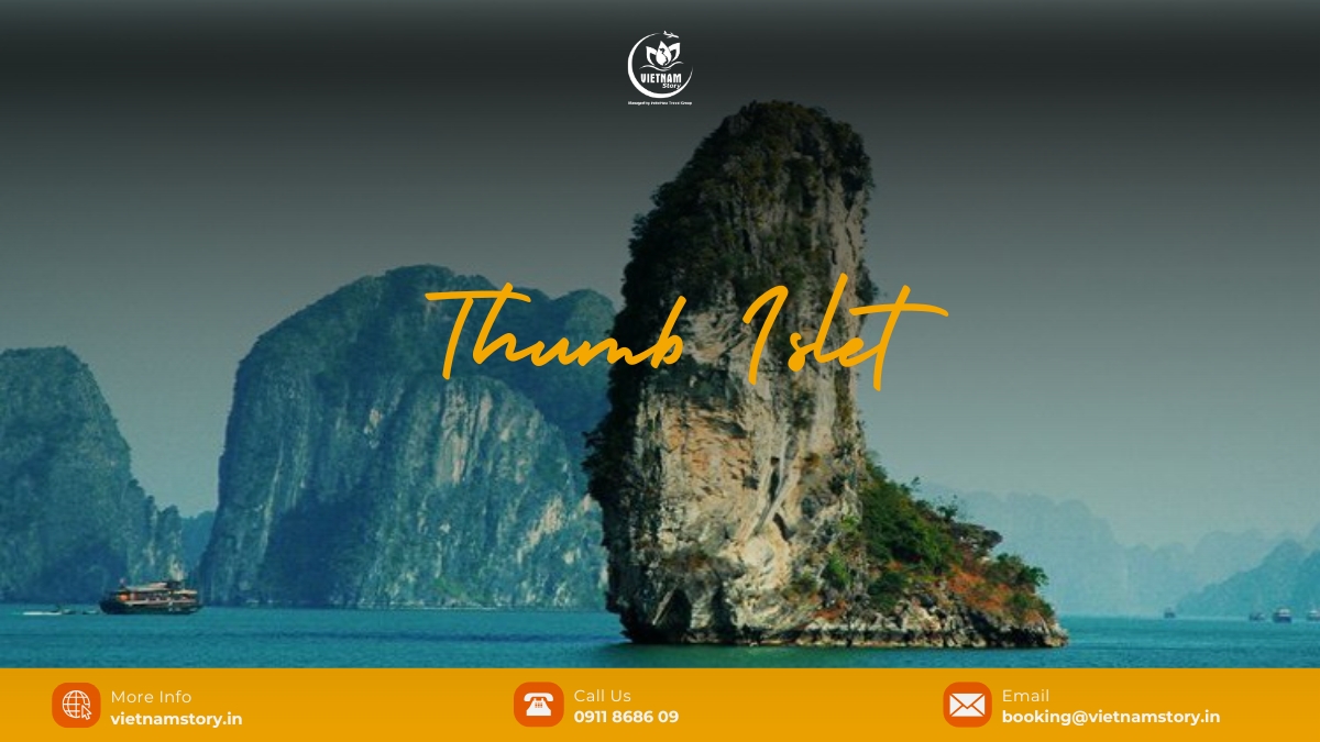 Thumb Islet Halong is one of the most renowned one among nearly two thousand islets in Halong Bay.