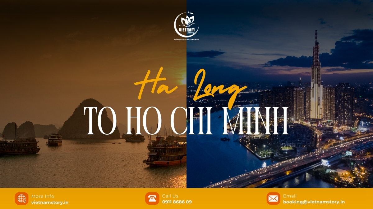 Ha Long to Ho Chi Minh City: Your 2026 Guide to a Seamless North-to-South Journey 2 Are you going to travel from Ha Long Bay to Ho Chi Minh?