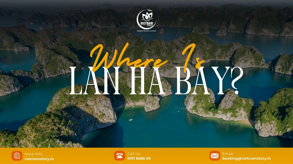 Where Is Lan Ha Bay? The Ultimate Insider Guide For Indian Travelers 2 Where is Lan Ha Bay?