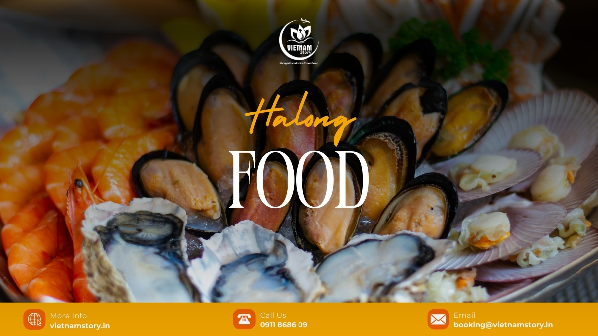 Ha Long Food has a special lure to visitors, which is a combination of fresh seafood and skilful processing techniques.