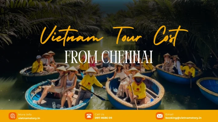 Best Vietnam Tour Packages From Chennai By Traveller Type