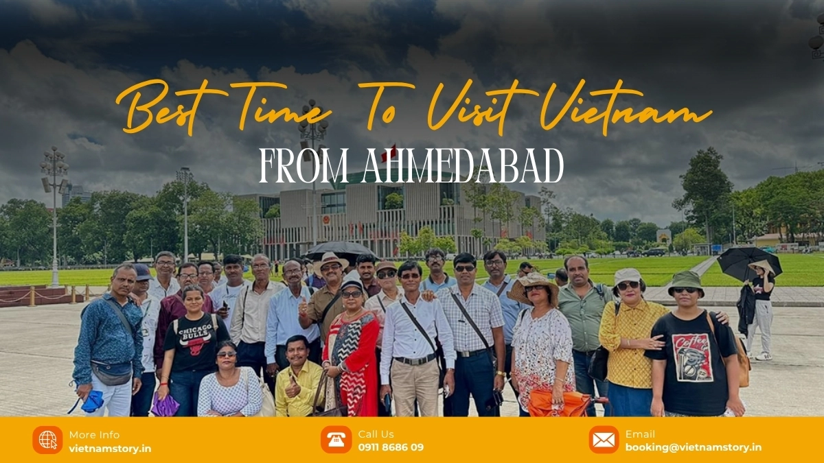 The Ultimate Guide: Best Time to Visit Vietnam from Ahmedabad 2 The Ultimate Guide: Best Time to Visit Vietnam from Ahmedabad