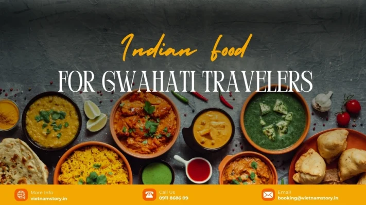 indian food for guwahati travelers