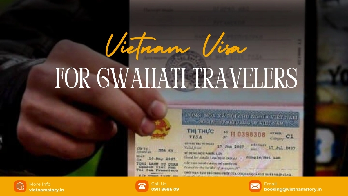 Vietnam Visa & Entry Requirements For Travellers From Guwahati 2 vietnam visa and entry requirements for guwahati travelers